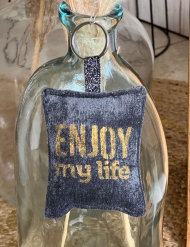Porte clés - Enjoy your life