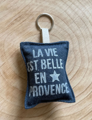 Porte clés - La vie est...