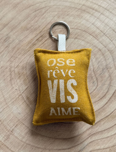 Porte clés - Ose rêve vis aime